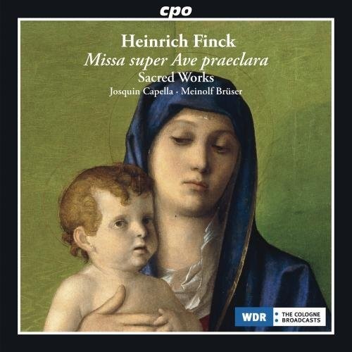 the album cover for Finck / Capella / Bruser - Heinrich Finck: Missa suoer Ave praeclara