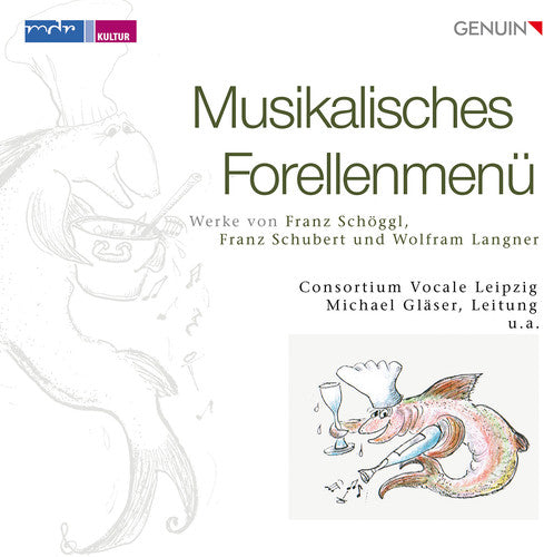 the album cover for Langner / Schubert / Laetitia-Quartett / Arens - Musikalisches Forellenmenu