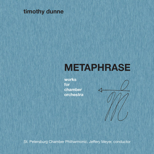 the album cover for Meyer - Timothy Dunne: Metaphrase