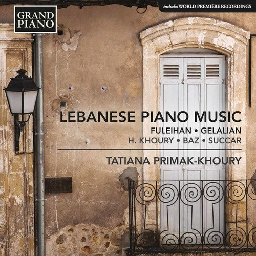 the album cover for Tatiana Primak-Khoury - Lebanese Piano Music