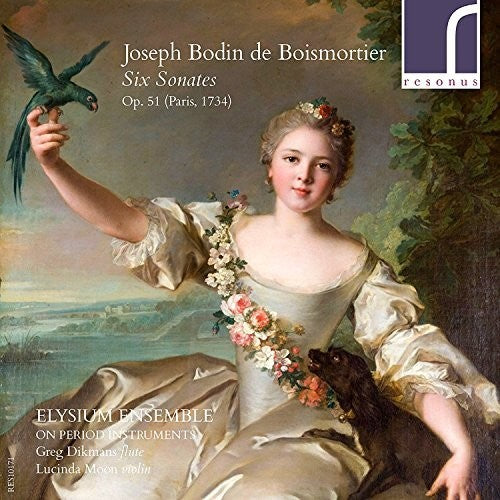 the album cover for Boismortier / Elysium Ensemble - Joseph Bodin de Boismortier: Six Sonates Op 51