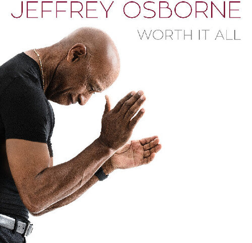 Osborne,jeffrey - Worth It All - Music CD