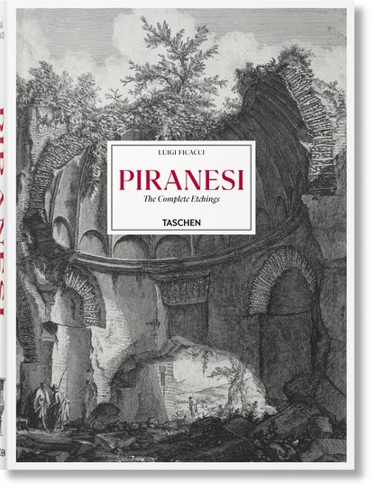 Piranesi. The Complete Etchings (German, French, English) Book