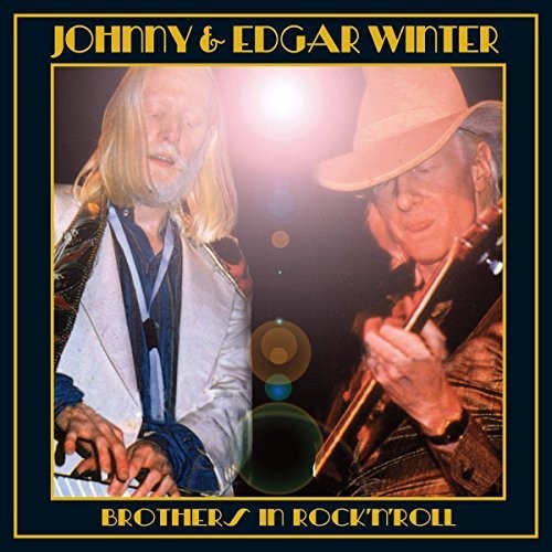 Winter,johnny & Edgar - Brothers In Rock & Roll - Music CD