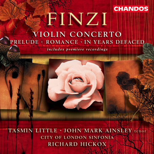 Finzi / Little / Ainsley / Hickox - Violin Concerto / Prelude Op 25 / Romance Op 11 - Music CD