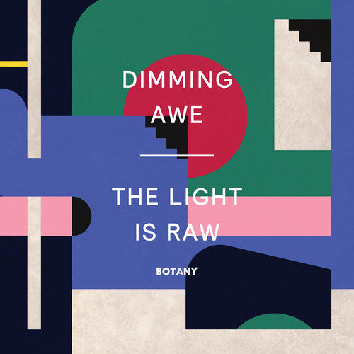 Dimming Awe, The Light is Raw [Pink Vinyl] Vinyl Record