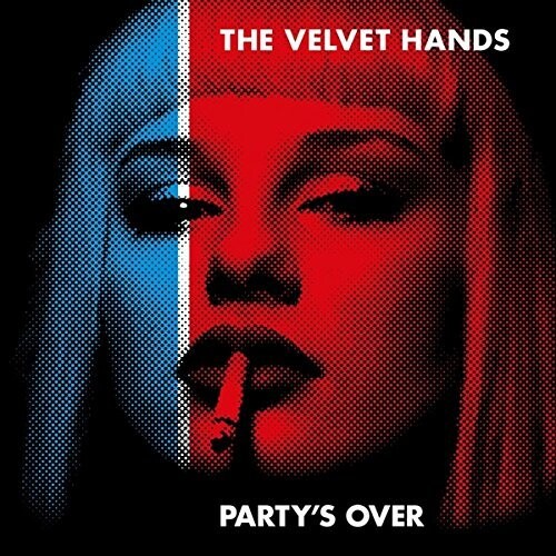 Velvet Hands - Party's Over - Music CD