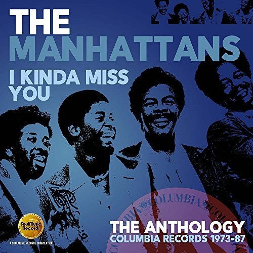Manhattans - I Kinda Miss You: Anthology - Columbia Records - Music CD