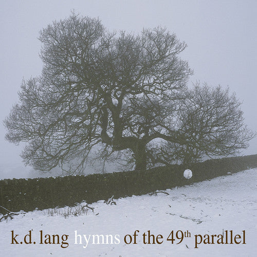 k.d. lang - Hymns Of The 49th Parallel [Vinyl] Vinyl Record