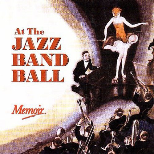 the album cover for At The Jazz Band Ball - At The Jazz Band Ball [Import]