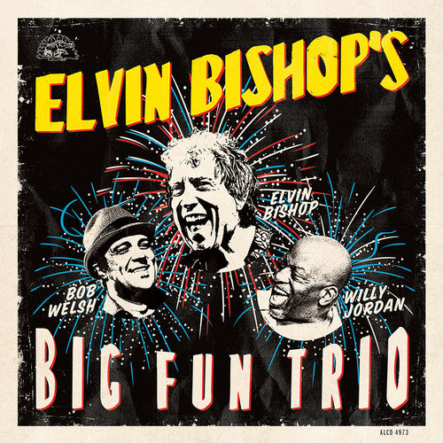Bishop,elvin - Elvin Bishop's Big Fun Trio - Music CD