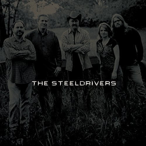 The SteelDrivers [LP] Vinyl Record