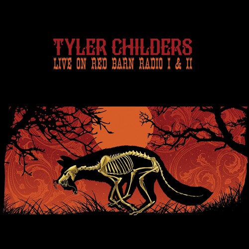 Childers,tyler - Live On Red Barn Radio I & Ii - Vinyl Record