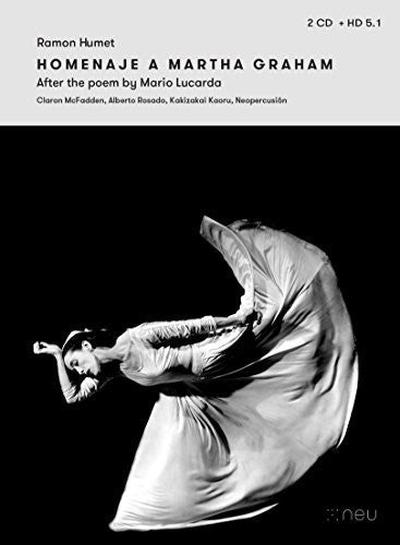 Humet / Mcfadden,claron/ Rosado,alberto / Kaoru - Ramon Humet: Homenaje A Martha Graham - Music CD