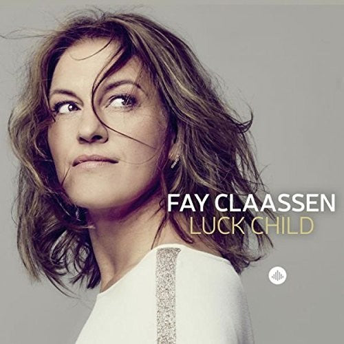 the album cover for Fay Claassen - Luck Child