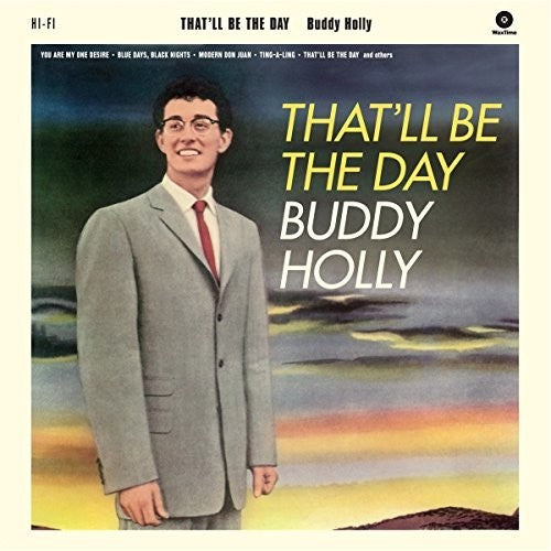 Buddy Holly - That'll Be The Day + 2 Bonus Tracks [LP] Vinyl Record