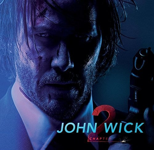 John Wick: Chapter 2 / O.s.t. - John Wick: Chapter 2 / O.s.t. - Music CD