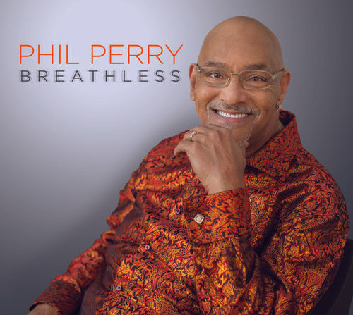 the album cover for Phil Perry - Breathless