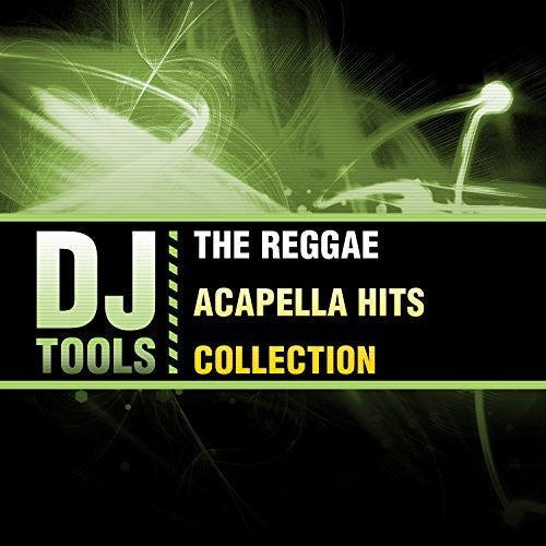 the album cover for Dj Tools - Reggae Acapella Hits Collection