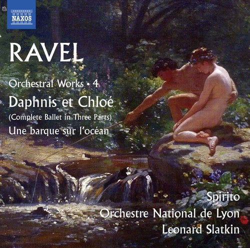 Maurice Ravel: Orchestral Works, Vol. 4 Music CD