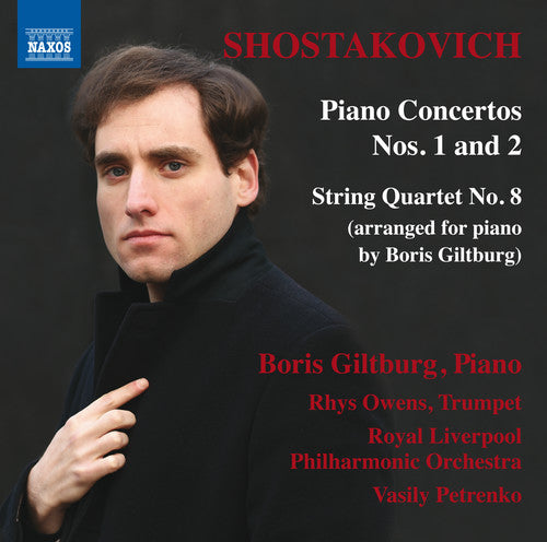 Dmitri Shostakovich: Piano Concertos Nos. 1 & 2 Music CD