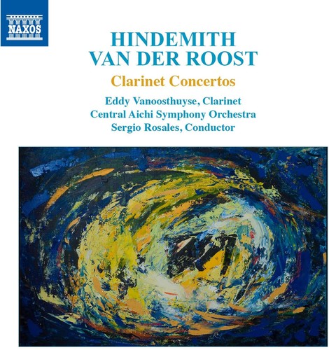 the album cover for Sergio Rosales - Hindemith, Van der Roost, R. Strauss: Clarinet Concertos