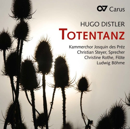 the album cover for Böhme - Hugo Distler: Totentanz