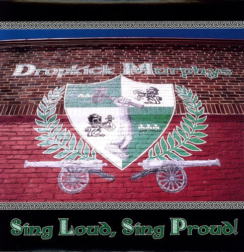 Dropkick Murphys - Sing Loud Sing Proud [LP] Vinyl Record