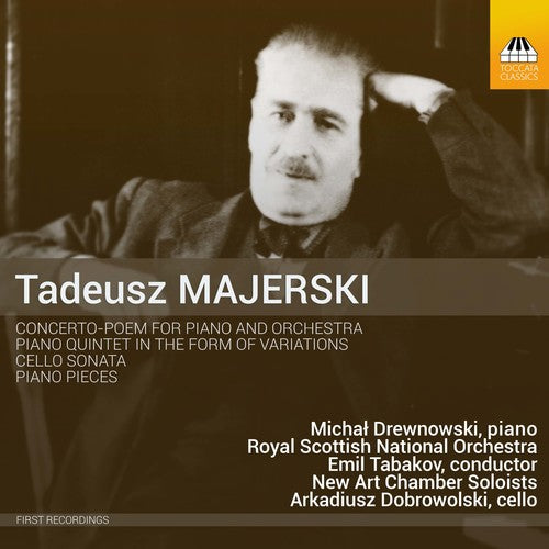 the album cover for Majerski / Drewnowski / Tabakov - Tadeusz Majerski: Concerto-Poem & Other Works