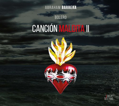the album cover for Velazquez / Fuentes / Grever / Mendez / Barrera - Cancion Maldita II