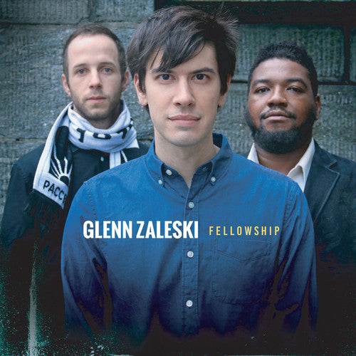 the album cover for Glenn Zaleski - Fellowship