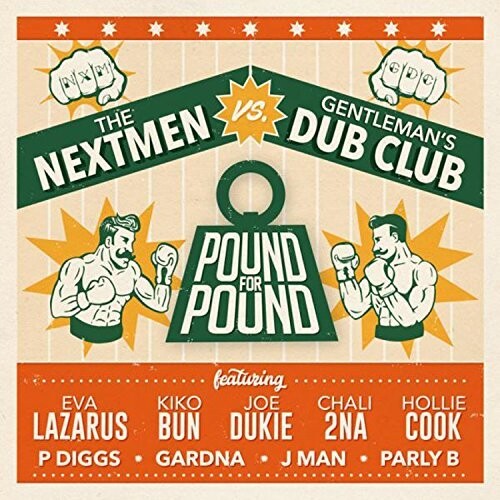 Nextmen Vs Gentleman's Dub Club - Pound For Pound - Music CD