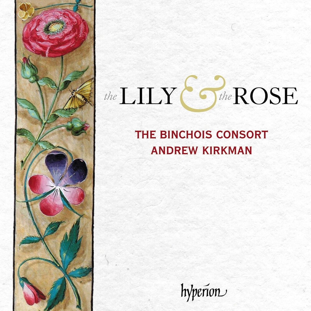 the album cover for Binchois Consort - Lily & The Rose