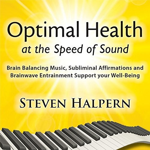 the album cover for Steve Halpern - Optimal Health At The Speed Of Sound