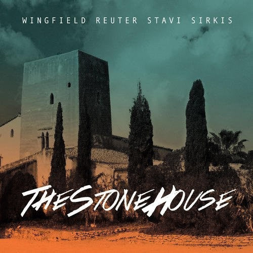 Wingfield / Reuter / Stavi / Sirkis - Stone House - Music CD