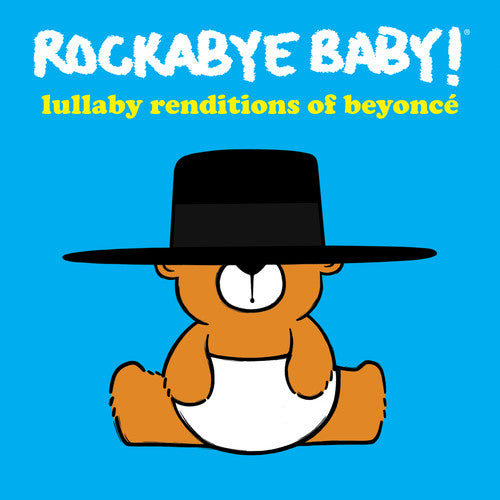 the album cover for Rockabye Baby! - Lullaby Renditions of Beyonce
