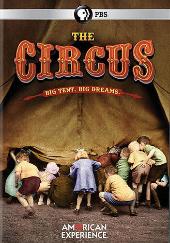 American Experience: Circus - American Experience: Circus - DVD