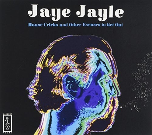 Jayle,jaye - House Cricks And Other Excuses To Get Out - Music CD