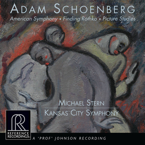 Schoenberg / Kansas City Symphony / Stern - American Symphony: Finding Rothko / Picture - Super Audio CD