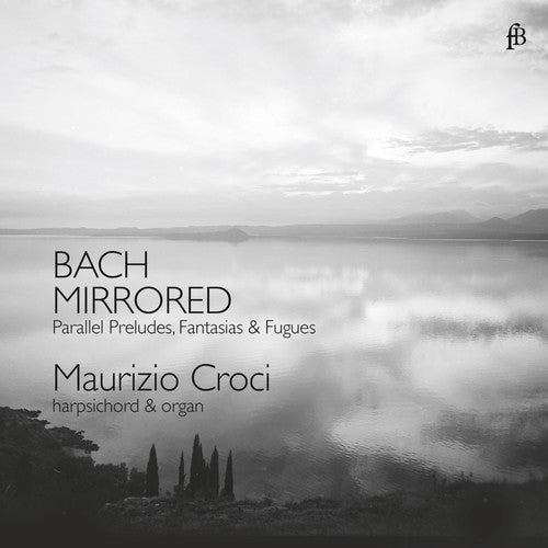 Bach,j.s. / Croci - Bach Mirrored - Music CD
