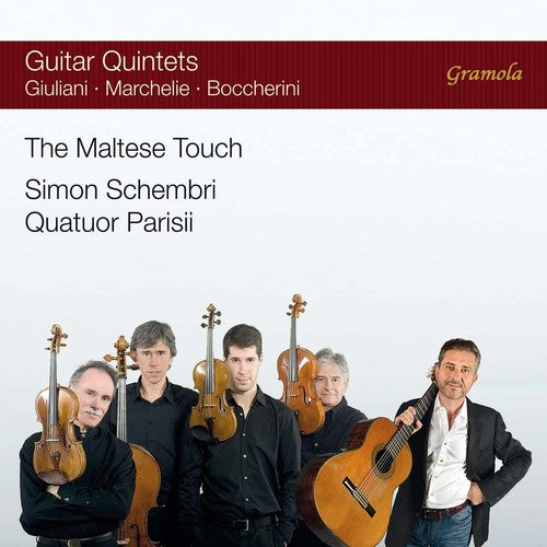 Boccherini / Marcheli / Parisii / Schembri - Maltese Touch: Guitar Quintets - Music CD