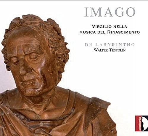 the album cover for Arcadelt / Musica Della Rinascenza / Testolin - Imago