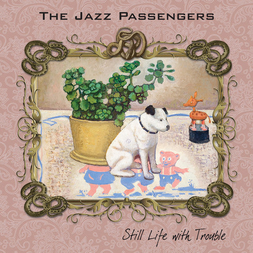 Jazz Passengers - Still Life With Trouble - Music CD