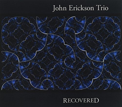 Erickson,john - Recovered - Music CD