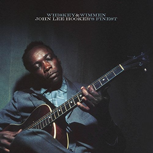 John Lee Hooker - Whiskey & Wimmen: John Lee Hooker's Finest [LP] Vinyl Record