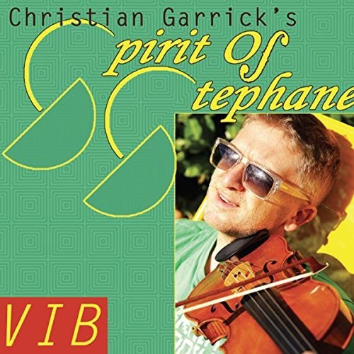 Garrick,christian / Spirit Of Stephane - Vib - Music CD