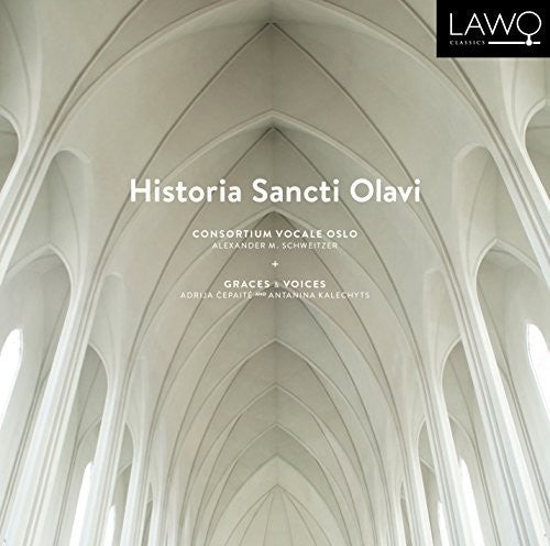 Schweitzer - Historia Sancti Olavi - Super Audio CD