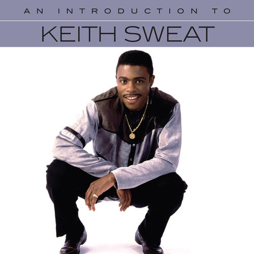 An Introduction To Keith Sweat Music CD