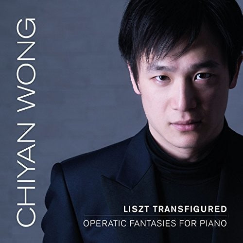 Liszt / Wong - Liszt Transfigured: Operatic Fantasies For Piano - Music CD