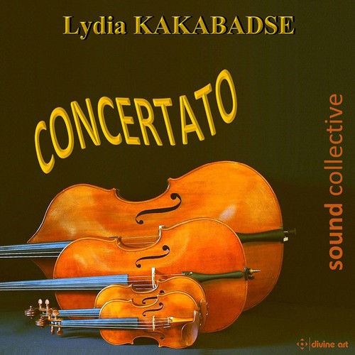 Kakabadse / Sound Collective / Dandy - Lydia Kakabadse: Concertato - Music CD
